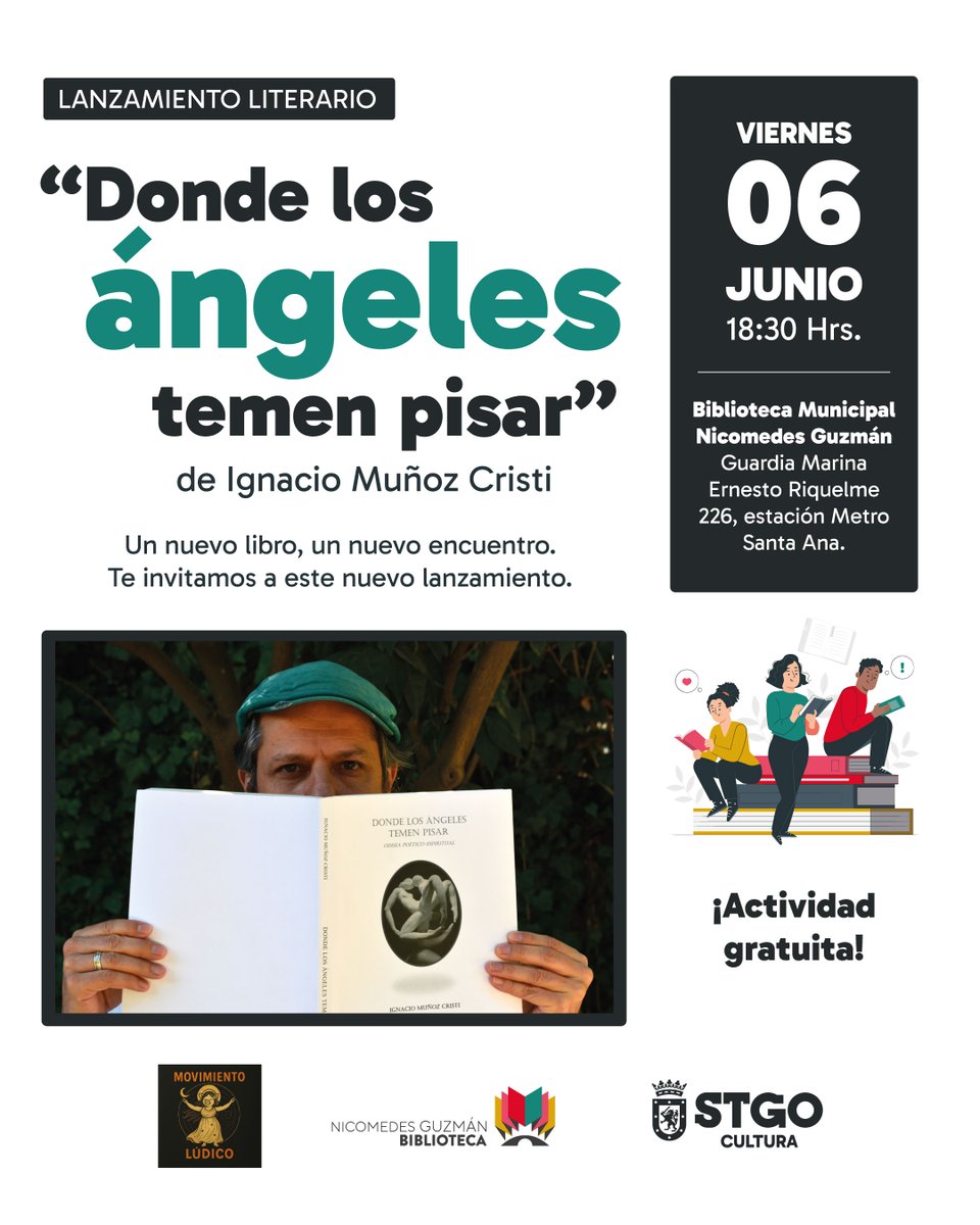 📚Lanzamiento del libro "Donde los ángeles temen pisar" en la Biblioteca Nicomedes Guzmán

🟠 Fecha: 6 de junio.
🟢 Horario inicio: 18:30 horas.
🔵 Dirección: Biblioteca Nicomedes Guzmán, Guardia Marina Ernesto Riquelme 226 (Metro Santa Ana).
🟣 Actividad gratuita.