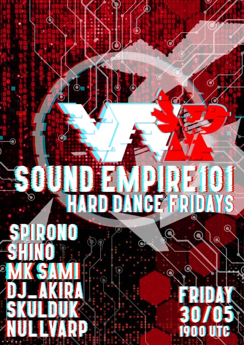 ⚡️SOUND EMPIRE 101⚡️
🚨HARD DANCE FRIDAYS🚨

▶️DOORS OPEN
⏯️Join on friends or via the VRC group: vrc.group/VTVR.9316

📺Catch our stream at twitch.tv/vibetribevrw