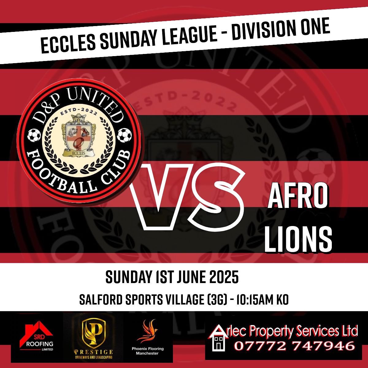 League Game 7️⃣ vs Afro Lions

After last week’s four goal thriller we aim to hit the ground running and earn ourselves all three points 👏🏼

Club Sponsors; 
Arlec Property Services Ltd
SRD Roofing Limited
Prestige driveways and landscaping Ltd
Phoenix Flooring Manchester