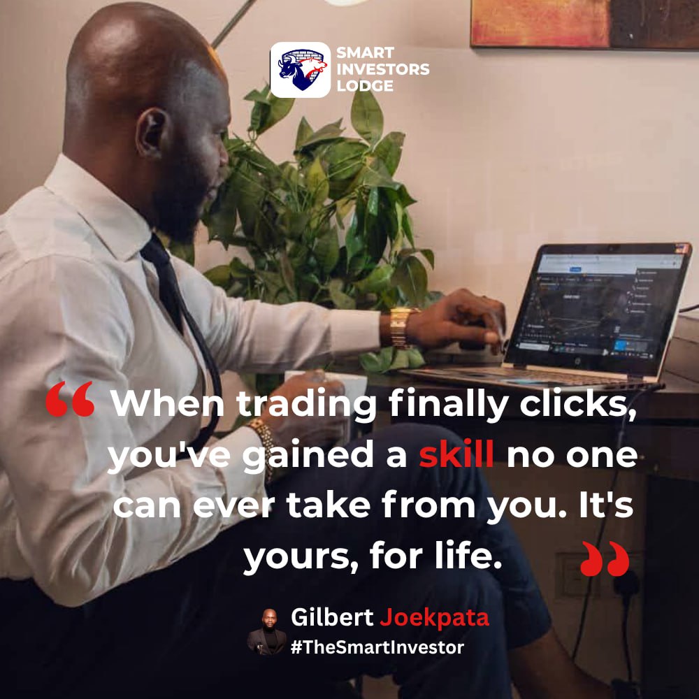 Once trading clicks, it's game over. That skill is yours,  for a lifetime.

#GilbertJoekpata  #TradingSkills #SkillOverLuck #FinancialFreedom
#WealthThroughSkill #MasterTheMarkets  
#UnstoppableTrader #InvestAndTradeSmartly 
#SmartInvestorsLodge
#TradingView