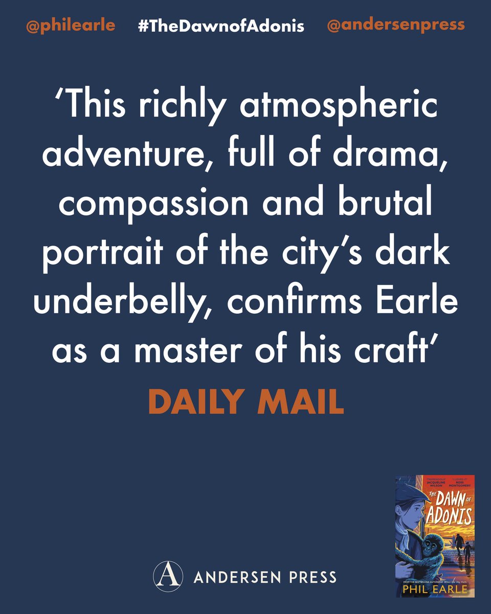 Andersen Press (@andersenpress) on Twitter photo THE DAWN OF ADONIS by <a href="/philearle/">Phil Earle</a> is almost here, and look at this incredible early praise from the Daily Mail!
‘Richly atmospheric… confirms Earle as a master of his craft’ 👏👏
Out 5 June! #TheDawnofAdonis THE DAWN OF ADONIS by <a href="/philearle/">Phil Earle</a> is almost here, and look at this incredible early praise from the Daily Mail!
‘Richly atmospheric… confirms Earle as a master of his craft’ 👏👏
Out 5 June! #TheDawnofAdonis