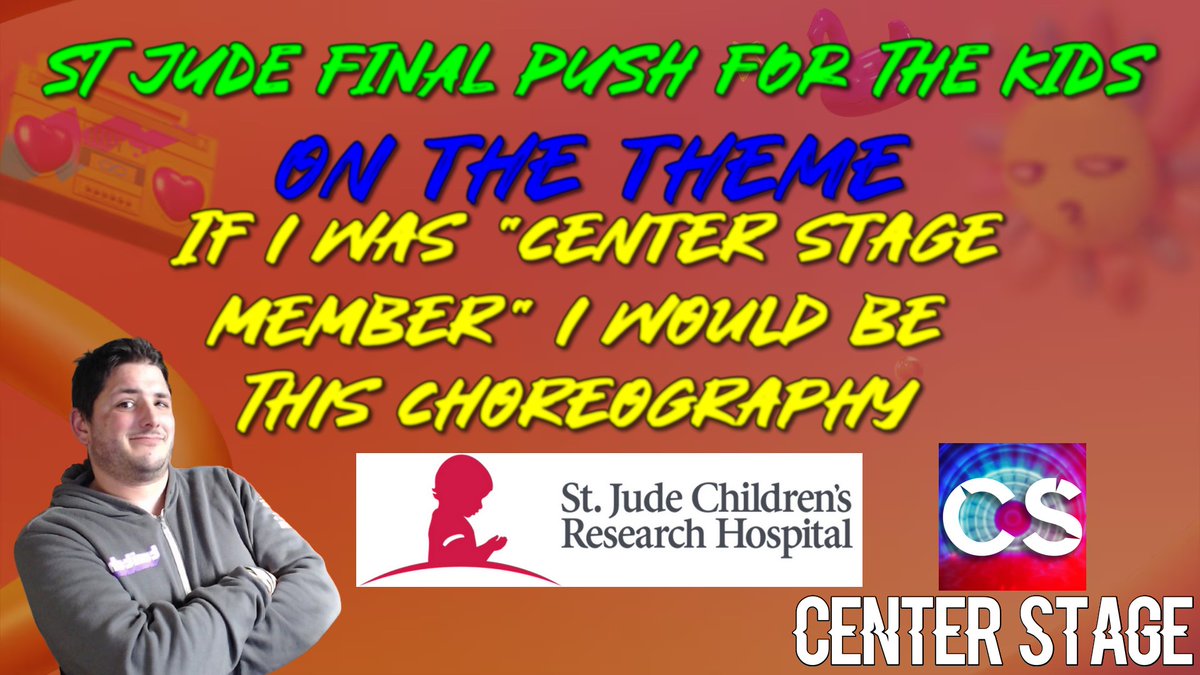Final push for <a href="/StJude/">St. Jude</a> ,Theme: "If i was a <a href="/TeamCenterStage/">Team Center Stage</a> member i whould be "choreography". Maybe my choices will surprise you but they were chosen with key ideas and researches.

 Starts 8/8.30 PM (GMT +2 Paris)... or GMT Totoz+Evening. Will <a href="/Twitch/">Twitch</a> have a look at that?