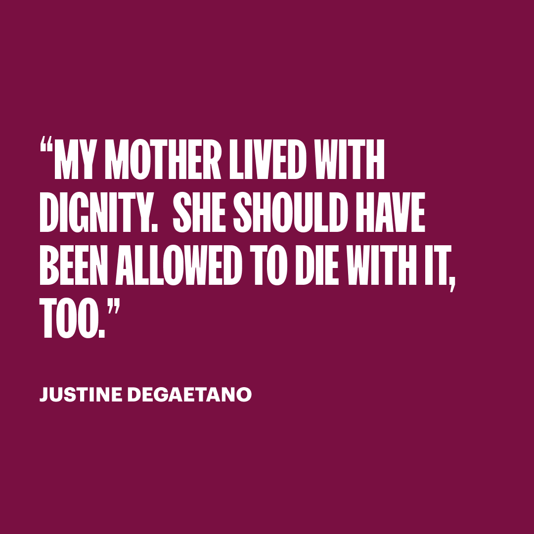 Justine’s mom, Joyce, died 3 weeks after a terminal diagnosis, without the option to die on her own terms. She deserved better. The NY Assembly passed the Medical Aid in Dying Act. Now the Senate must act. Take the pledge to support Death with Dignity tinyurl.com/536hxw3k