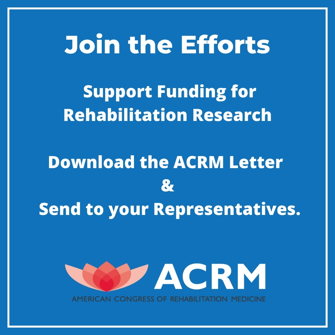 ACRMconference's tweet image. #ACRM urges Congress to fully fund #NIDILRR in FY 2026 for its vital role in #disability #research, independence, employment, &amp;amp; cost-saving rehab programs
Letters are going to key leaders now
Want to help? Join us at ACRM.org/Advocacy
#SupportNIH #rehabilitation #physiatry
