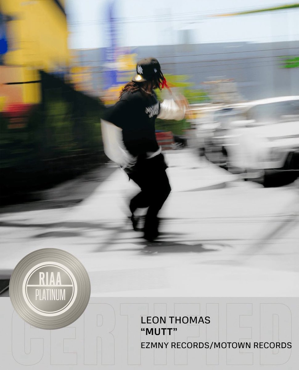 rapalert6's tweet photo. Leon Thomas earns his first platinum single as an artist as “Mutt” is certified platinum. 💿 https://t.co/QKTyGYCFyz