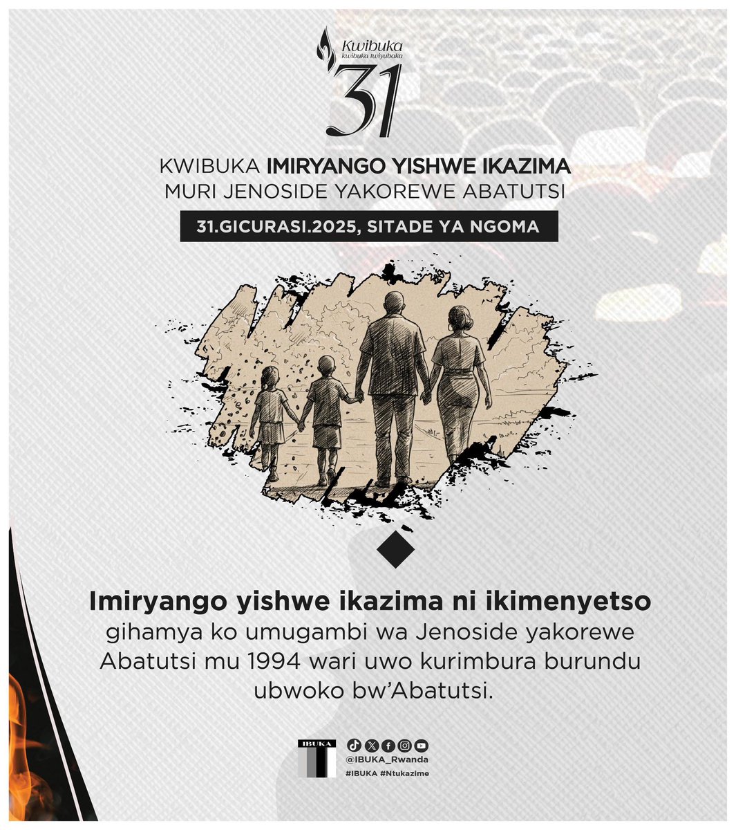 Umuryango <a href="/Ibuka_Rwanda/">IBUKA Rwanda</a> udutumiye twese mu gikorwa cyo #Kwibuka31 imiryango yishwe ikazima muri Jenoside yakorewe Abatutsi.

🗓️ Ni kuri uyu wa 31 Gicurasi 2025
📍 Kuri Stade ya Ngoma

Muzaze dufatanye kwibuka iyi miryango yishwe ikazima.

#Ntukazime 
#NtukazimeNdiho