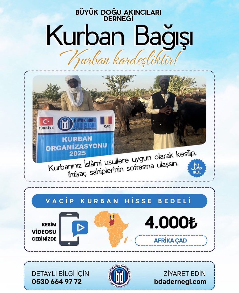 📢 Kurbanını kardeşinle paylaş...

👉Kurban Hisse Bedeli
(Her şey dahil) 4.000 TL

📽️Kesim videosu telefonunuza mesaj olarak gönderilecektir.

📞İrtibat tel: 0530 664 97 72

▪️Albaraka Türk 
TR49 0020 3000 0989 9594 0000 01
▪️Büyük Doğu Akıncıları Fikir Sanat Ve Dayanışma Derneği