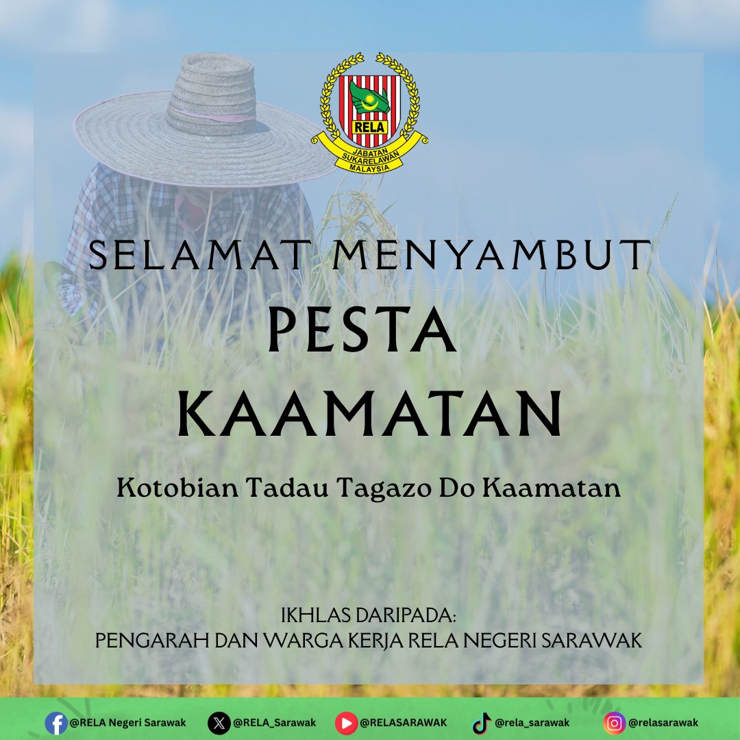 𝗦𝗘𝗟𝗔𝗠𝗔𝗧 𝗠𝗘𝗡𝗬𝗔𝗠𝗕𝗨𝗧 𝗣𝗘𝗦𝗧𝗔 𝗞𝗔𝗔𝗠𝗔𝗧𝗔𝗡 𝟮𝟬𝟮𝟱 
RELA Negeri Sarawak mengucapkan;
'𝐊𝐎𝐓𝐎𝐁𝐈𝐀𝐍 𝐓𝐀𝐃𝐀𝐔 𝐓𝐀𝐆𝐀𝐙𝐎 𝐃𝐎 𝐊𝐀𝐀𝐌𝐀𝐓𝐀𝐍'
#setiaberbakti #kaamatan
<a href="/relamalaysia/">relamalaysia</a> <a href="/abgzulfikar/">𝕬𝖇𝖆𝖓𝖌 𝖅𝖚𝖑𝖋𝖎𝖐𝖆𝖗 🇲🇾🌸</a>