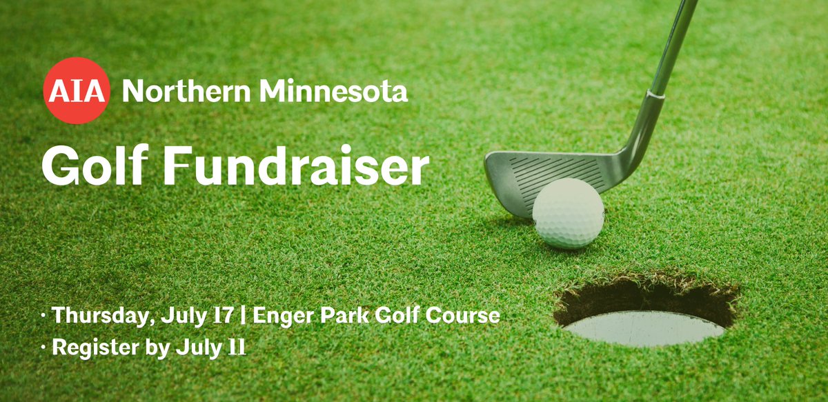 Registration is open for the annual AIA Northern Minnesota Golf Fundraiser, on Thursday, July 17 at Enger Park Golf Course in Duluth! Registration due July 11. Learn more and sign up: aia-mn.org/event/aianmn-g…