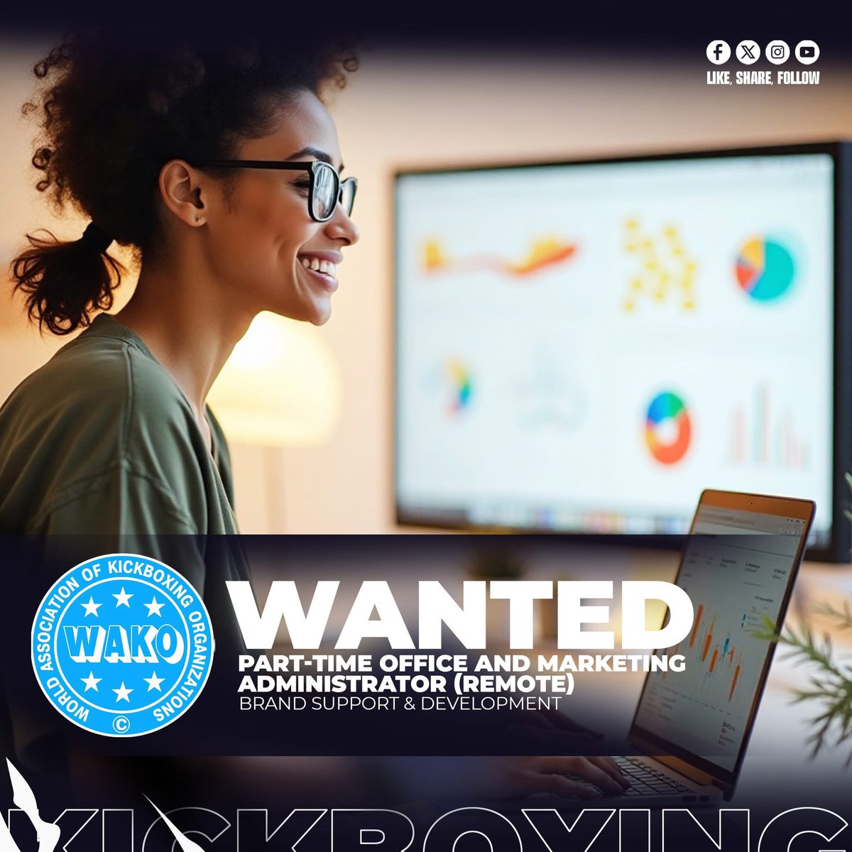 Passionate in combat sports, branding, or marketing?

WAKO, the global kickboxing organization is looking for a  Part-Time Office and Marketing Administrator (Remote) – Brand Support &amp; Developer. 

Applications from 30th May to 12th June!

All info wako.sport/jobs