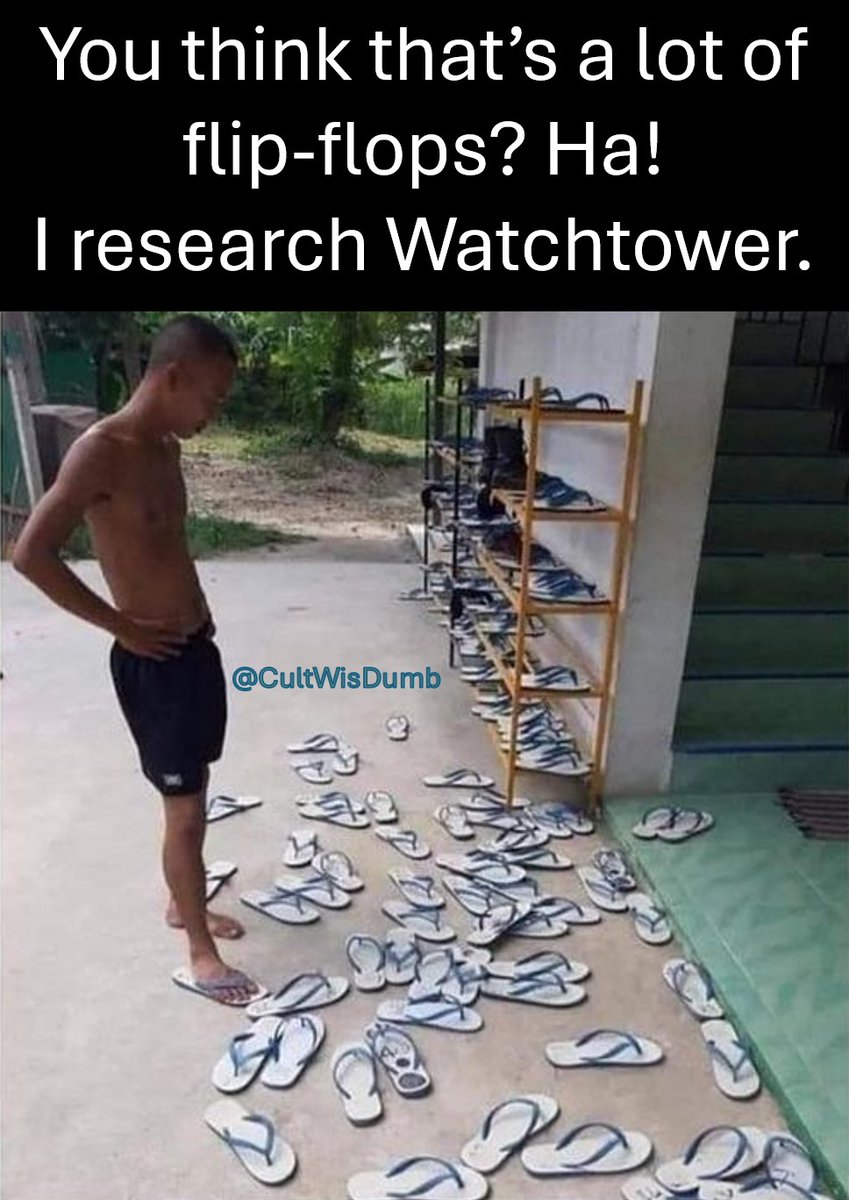 Watchtower flip-flops multiply faster than rabbits.