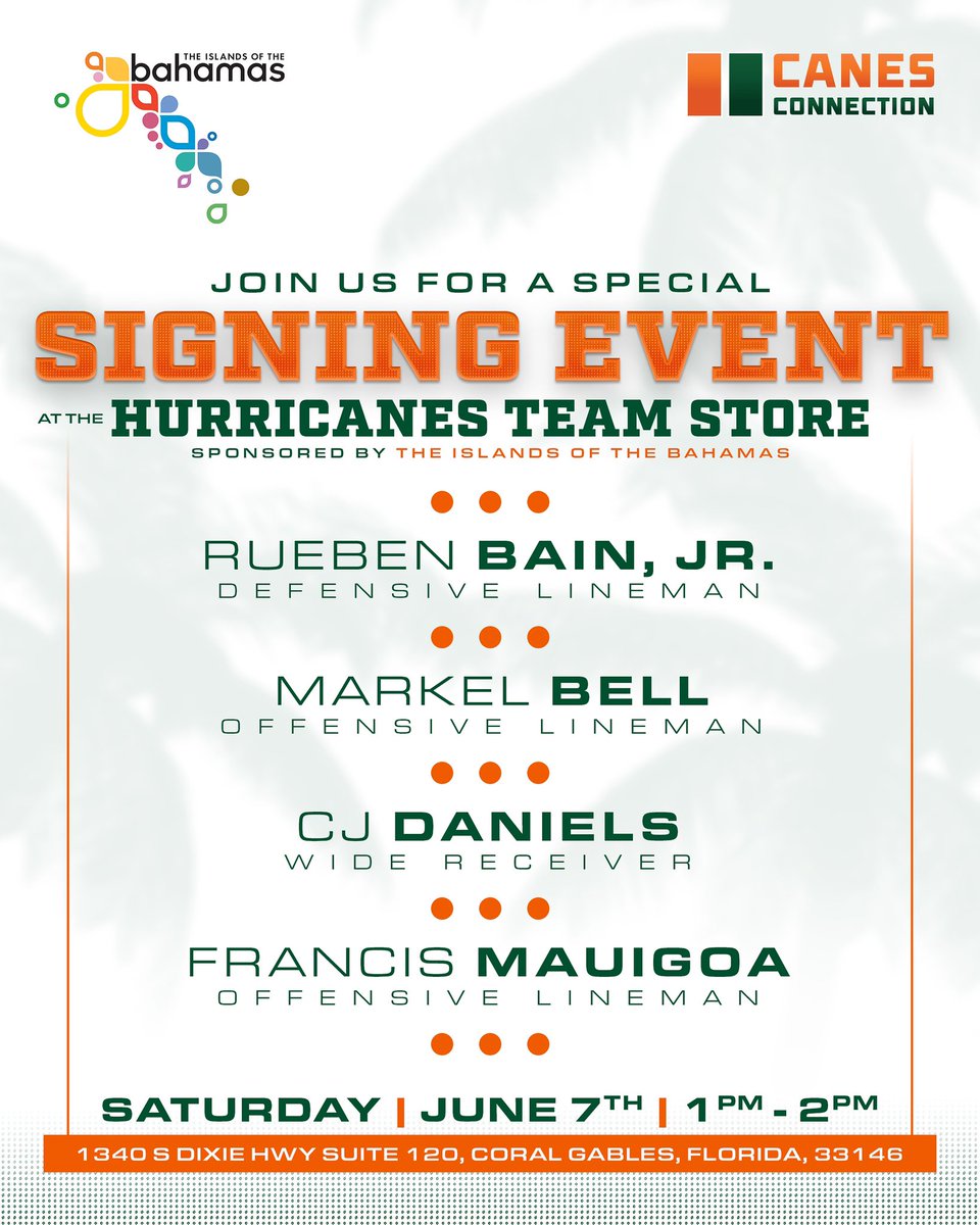 Are you ready Canes fans?! 📣

Join us for a special signing event at the Hurricanes Team Store sponsored by our incredible partners, The Islands of the Bahamas! 🌴

Come meet four of our talented Canes and grab an autograph from: 

⭐️ Rueben Bain, Jr. - Defensive Lineman
⭐️