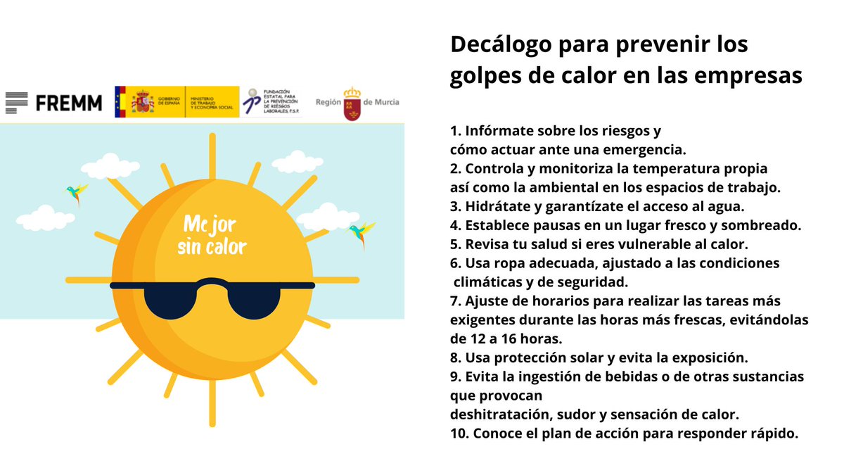 🌞 Frente al calor, precaución y acción. 

🕶️ Campaña de la <a href="/fremm_es/">FREMM</a> en colaboración con <a href="/Empresa_RM/">Consejería de Empresa, Empleo y Economía Social</a>, Fundación Estatal para la Prevención de Riesgos Laborales y <a href="/empleogob/">Ministerio Trabajo y Economía Social</a>.

ℹ️ n9.cl/vmsfr

#fremmesprevención #todosaunayfremmcontigo #fremmesprl #EvitaElCalor