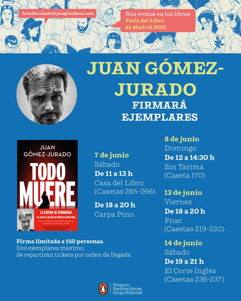 JuanGomezJurado's tweet image. Me lo habíais estado pidiendo mucho, así que aquí tenéis las fechas y horarios en que estaré firmando en la #FLMadrid25.