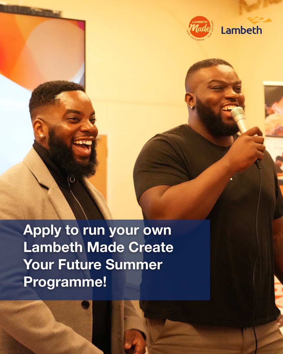 Lambeth Council (@lambeth_council) on Twitter photo Final call for any organisation that provides bespoke vocational training and employment support to apply for our Lambeth Made Create Your Future summer Programme 🤩
Deadline for applications is 2 June 📅
Email: lambethmade@lambeth.gov.uk for more information 📧 Final call for any organisation that provides bespoke vocational training and employment support to apply for our Lambeth Made Create Your Future summer Programme 🤩
Deadline for applications is 2 June 📅
Email: lambethmade@lambeth.gov.uk for more information 📧