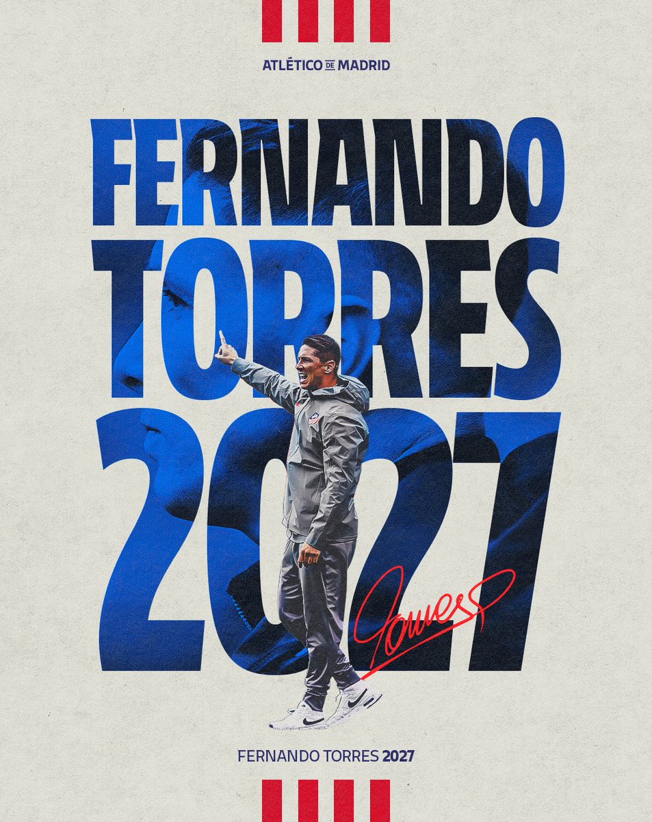 Fernando Torres renews until 2027 ❤️🤍