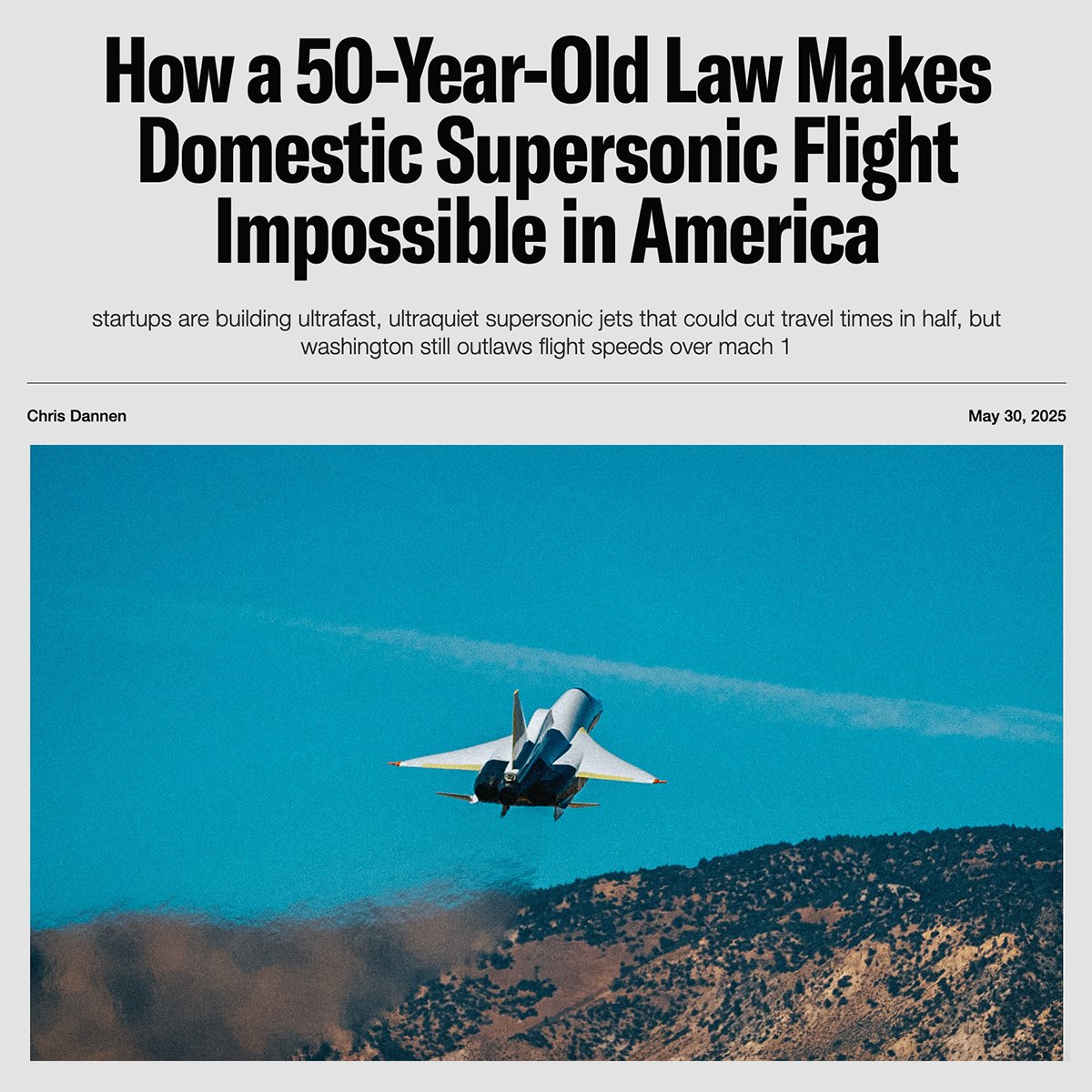 NEW IN PIRATE WIRES: Supersonic jets are here, but our government won’t let them fly.

In January, a prototype plane from Colorado-based Boom Supersonic hit Mach 1.1 over the Mojave — quietly, with no sonic boom. It worked. The first new supersonic airliner since the Concorde