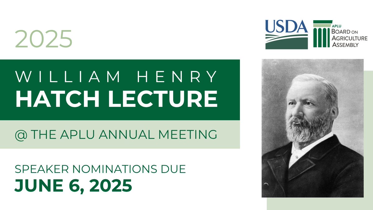 The <a href="/APLU_Ag/">APLU Agriculture</a> Board on Agriculture Assembly and <a href="/USDA_NIFA/">NIFA</a> seek nominations for a dynamic speaker for the 2025 William Henry Hatch Lecture! Nominations are due June 6: nifa.usda.gov/.../nifa-aplu-… Please share to spread the word!