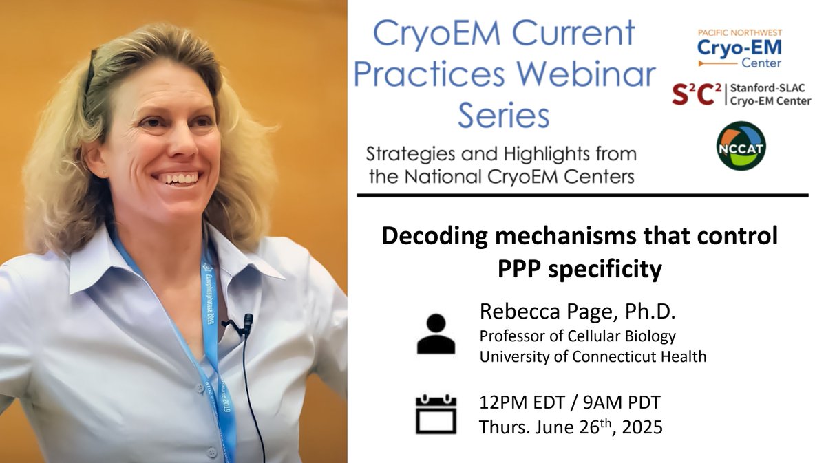CryoEM_PNCC's tweet image. Join the National CryoEM Centers for our June 26th CryoEM Current Practices Webinar. Dr. Rebecca Page will be giving a talk on &quot;Decoding mechanisms that control PhosphoProtein Phosphatases specificity specificity.&quot; Register free at cryoemcenters.org/events/ @NCCATinfo @SLAClab