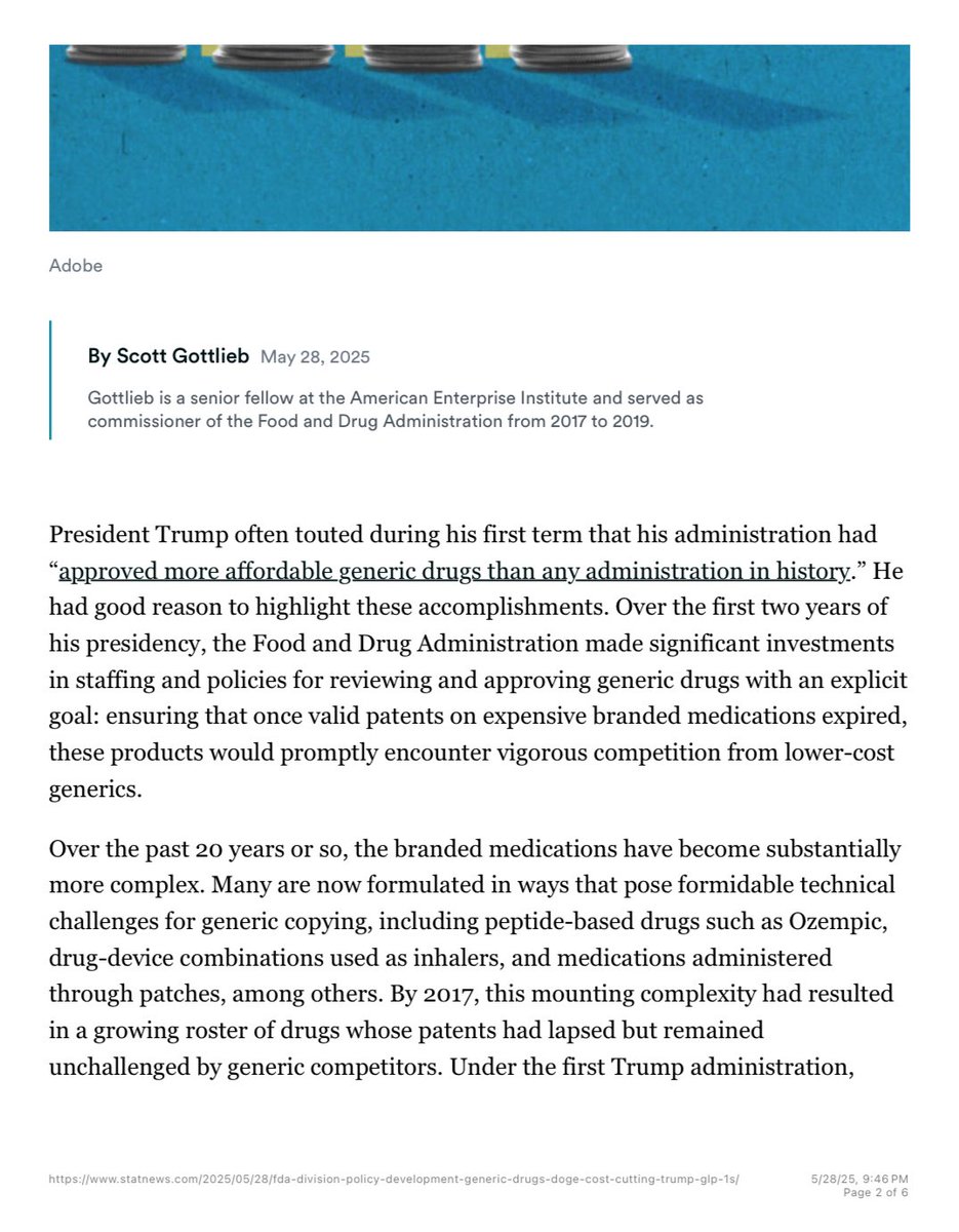 ScottGottliebMD's tweet image. My Op Ed: President Trump often touted that his first administration approved more generic drugs than any in history. He had good reason to highlight the success. Recently, the FDA team enabling these approvals was disbanded, and it may undo that historic progress. @AEI @statnews