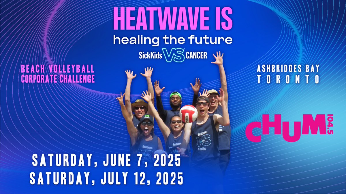 Join Heatwave for SickKids VS Beach Volleyball Challenge 2025 and CHUM 104.5 help spike childhood cancer.

Every serve, spike, and dive supports over 800 kids currently receiving cancer care at SickKids. 🏐

Get all event details HERE:
chum1045.com/events/heatwav…