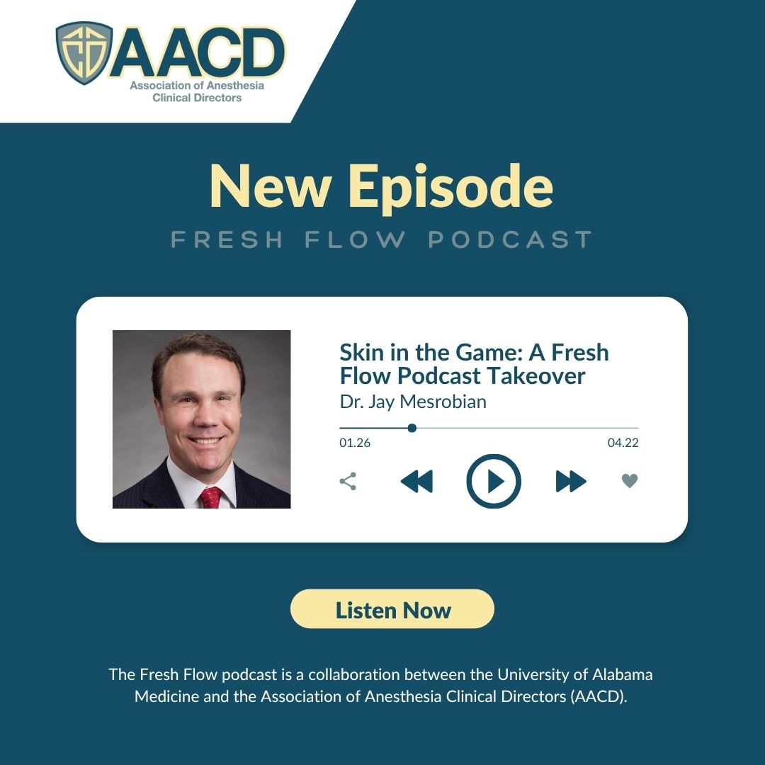 #FreshFlowPodcast new episode alert! Dr. Jay Mesrobian dives into clinical quality, scalability, physician wellness, and the real-world implications of private equity in #anesthesiology. Listen now → rb.gy/uj7taw #HealthcareLeadership #AACD