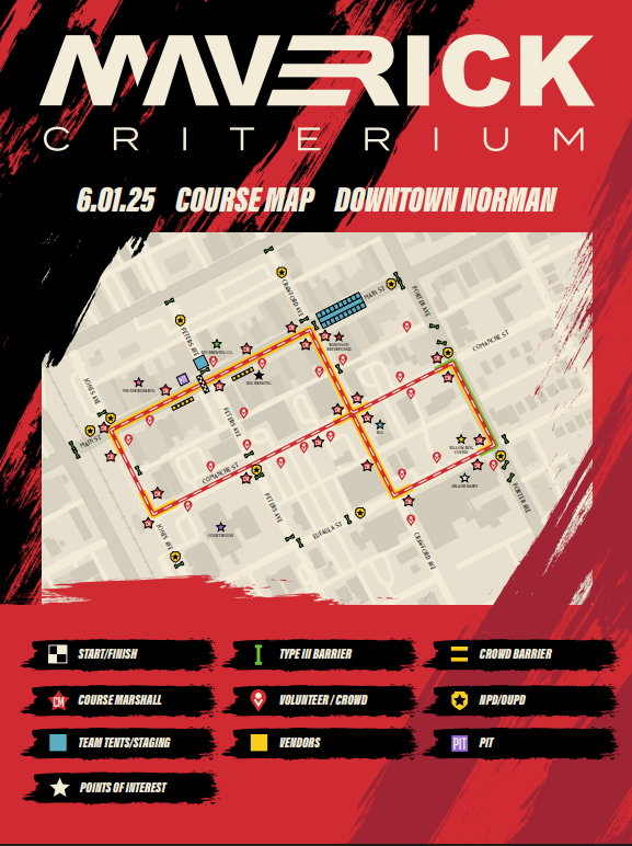 ROAD CLOSURE 🚧 CAMPUS CORNER + DOWNTOWN NORMAN

Heads up, Norman! The roads outlined on the course maps below will be closed for this weekend's Maverick Criterium cycling race. Closures will be in place from 8AM to 6PM on each race day.

Motorists should plan to utilize an
