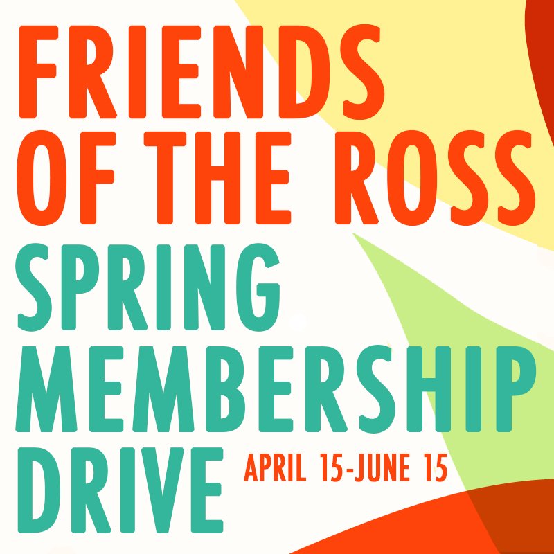 The FRIENDS OF THE ROSS SPRING MEMBERSHIP DRIVE ends June 15! In addition to perks including discounted admission, free tickets, and members-only events, everyone who joins or renews during the drive will be entered to win free admission for a year. ➡️ theross.org/events/smd25