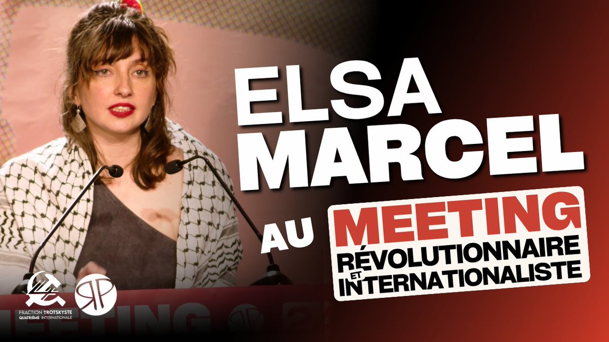 Révolution Permanente (@revpermanente) on Twitter photo 🇵🇸 Pour une stratégie RÉVOLUTIONNAIRE pour la libération de la Palestine !
Retrouvez le discours intégral d'<a href="/Elsa_Marcel/">Elsa Marcel</a> au grand meeting internationaliste de Révolution Permanente.
youtu.be/KlgSmwwbg8w 🇵🇸 Pour une stratégie RÉVOLUTIONNAIRE pour la libération de la Palestine !
Retrouvez le discours intégral d'<a href="/Elsa_Marcel/">Elsa Marcel</a> au grand meeting internationaliste de Révolution Permanente.
youtu.be/KlgSmwwbg8w