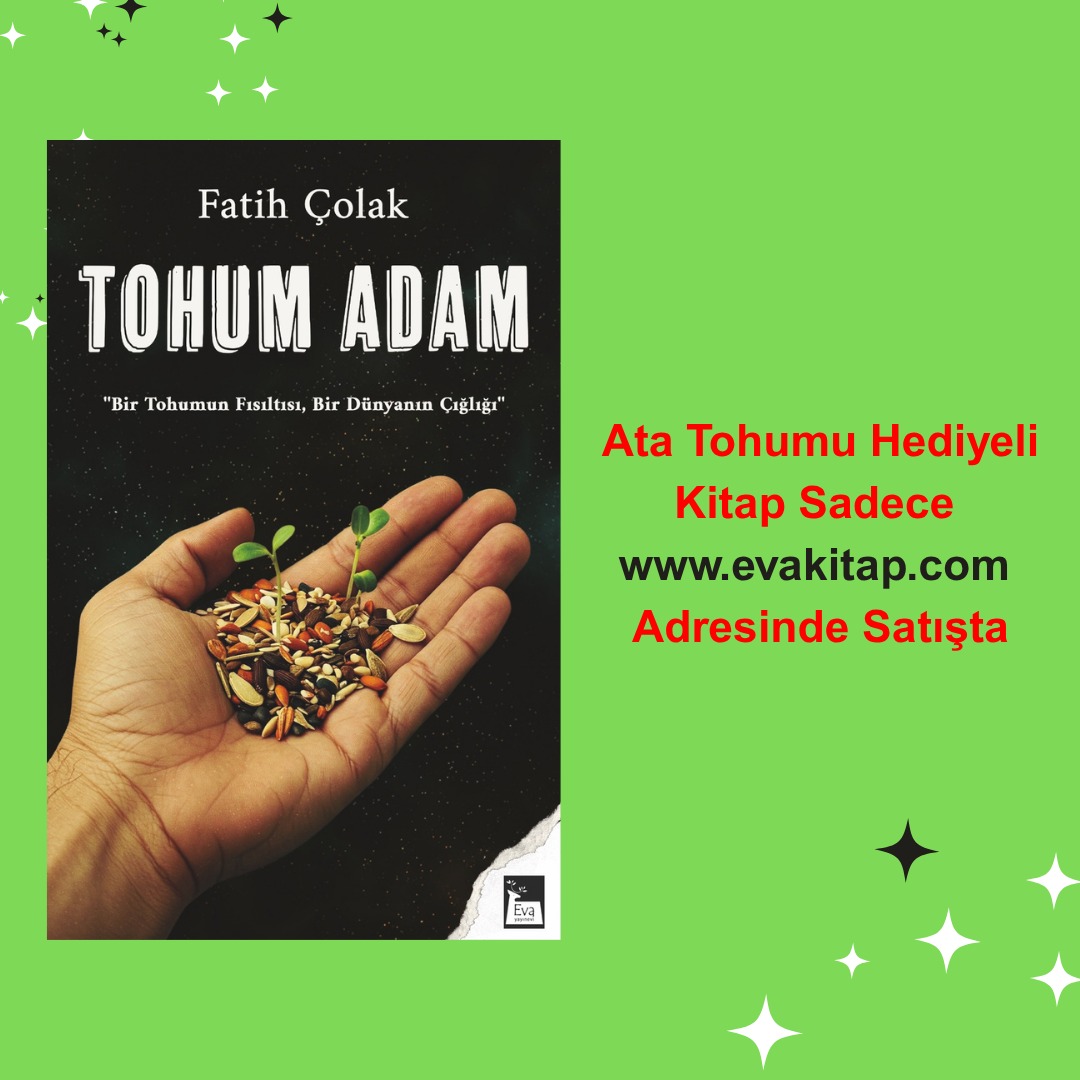 Kıymetli okurlarımız, 
Ata tohum hediyeli kitabımız sadece evakitap.com adresinden sipariş verilmektedir. Çok soru geldi açıklama gereği duyduk, ilginiz için teşekkür ederiz. 
<a href="/fatihcolak19831/">Fatih Çolak</a>