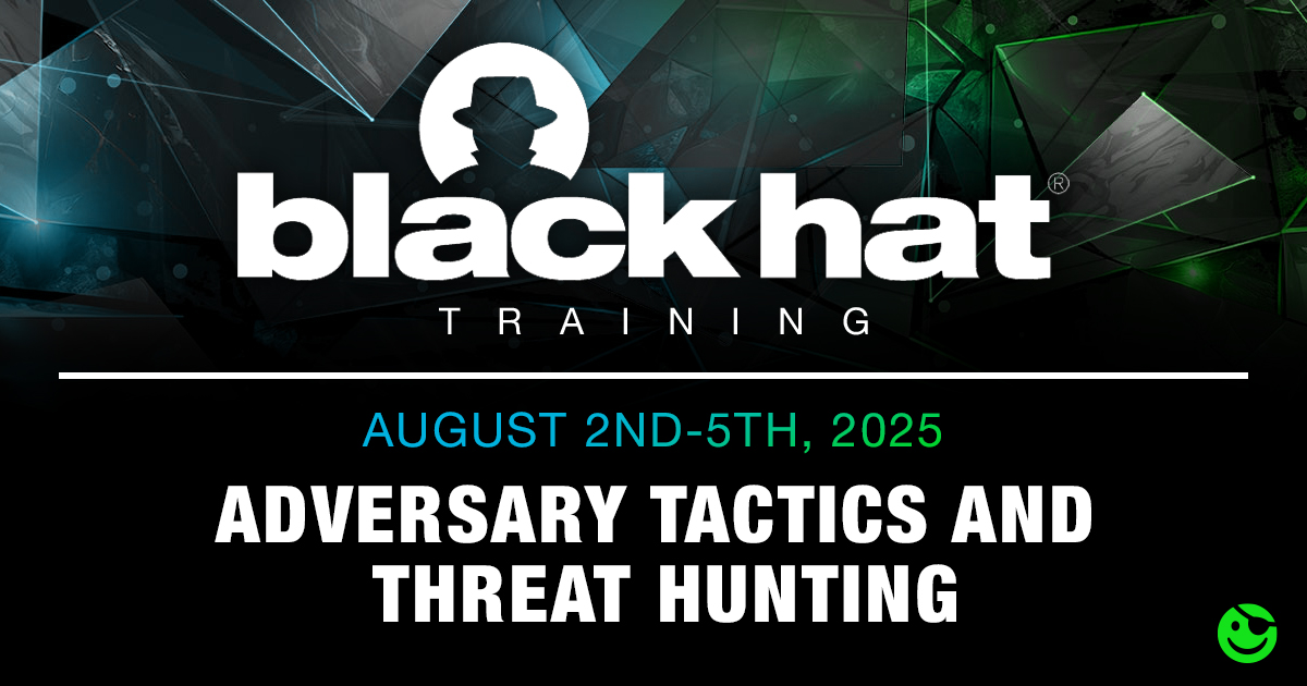 Registration for our #BlackHatUSA training on “Adversary Tactics and Threat Hunting” is open! Standard pricing ends July 18, so enroll now! <a href="/BlackHatEvents/">Black Hat</a> blackhat.com/us-25/training…