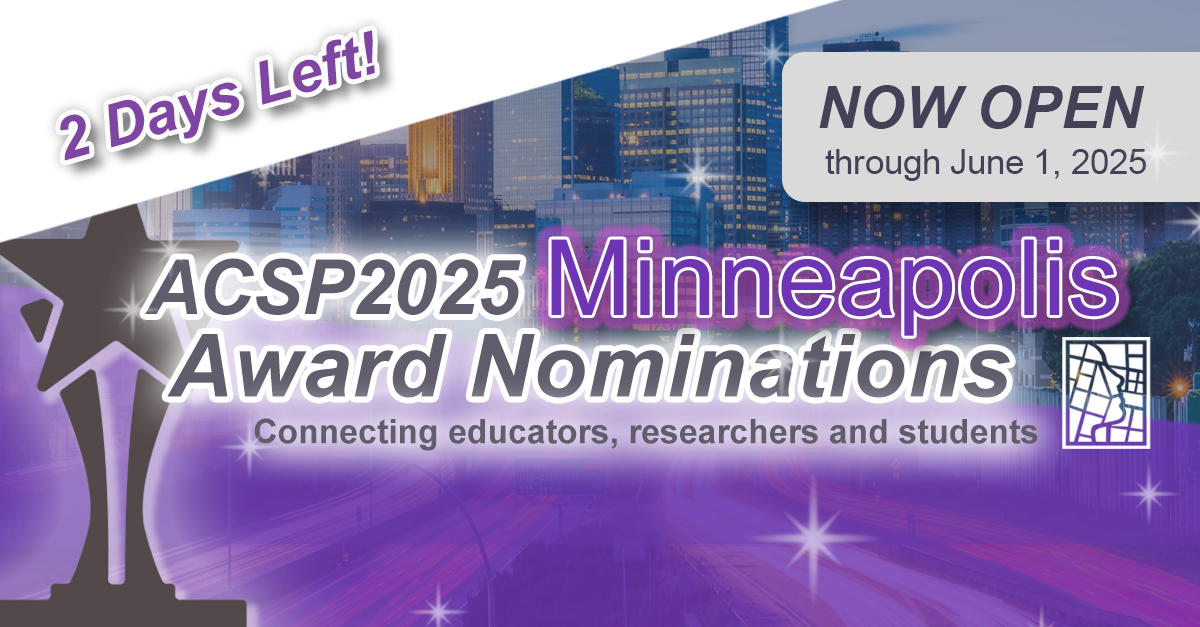 ⏳ Just 2 days left to submit your ACSP award nominations! Don’t miss this opportunity to recognize faculty &amp; student excellence.
🔗 acsp.org/page/ConfAwards
#PlanningAwards #DeadlineReminder #ACSP2025