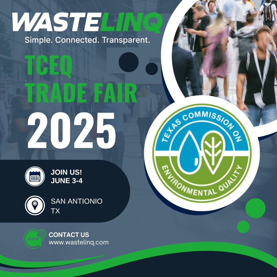 Are you headed to the TCEQ Environmental Trade Fair &amp; Conference in San Antonio, TX on June 3–4?

Stop by the WasteLinq booth! We’re excited to showcase how we’re transforming waste management with a platform built for simplicity, connectivity, and transparency.