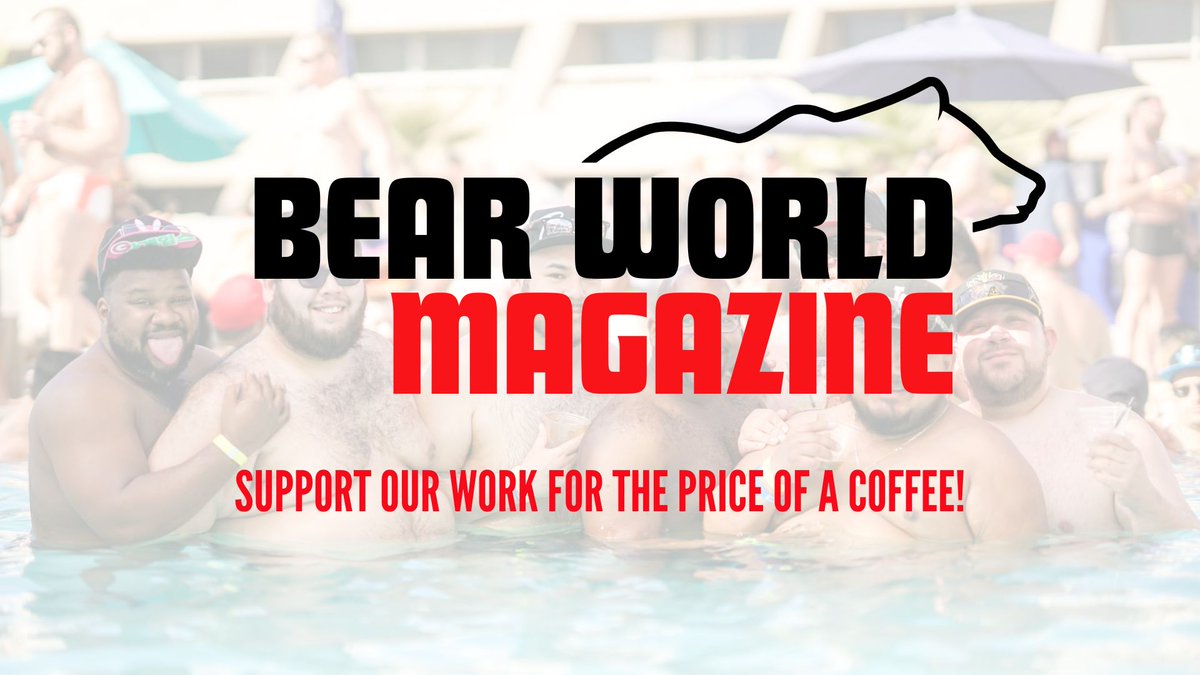 We work hard to keep Bear World Magazine free! we are in uncertain times. With many corps rolling back their DEI spend. If and we mean IF you have a few dollars to spare, please consider supporting us with a one-off donation or a monthly subscription. 

bearworldmag.com/subscription/