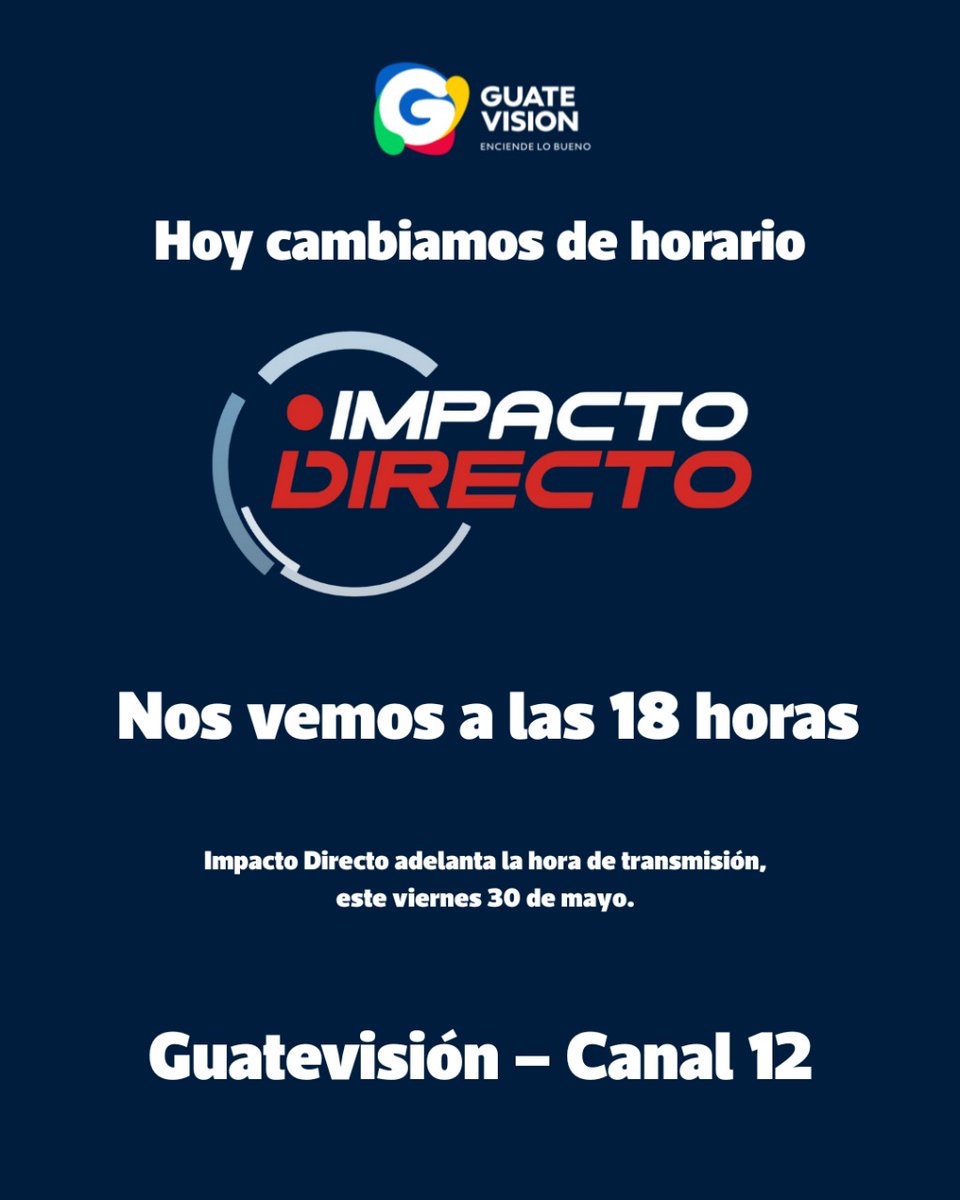 📢 ¡Atención!

Solo hoy viernes 30 #ImpactoDirecto cambiamos horario de transmisión a las 18 horas.

Seguimos con más información por el Canal 12.