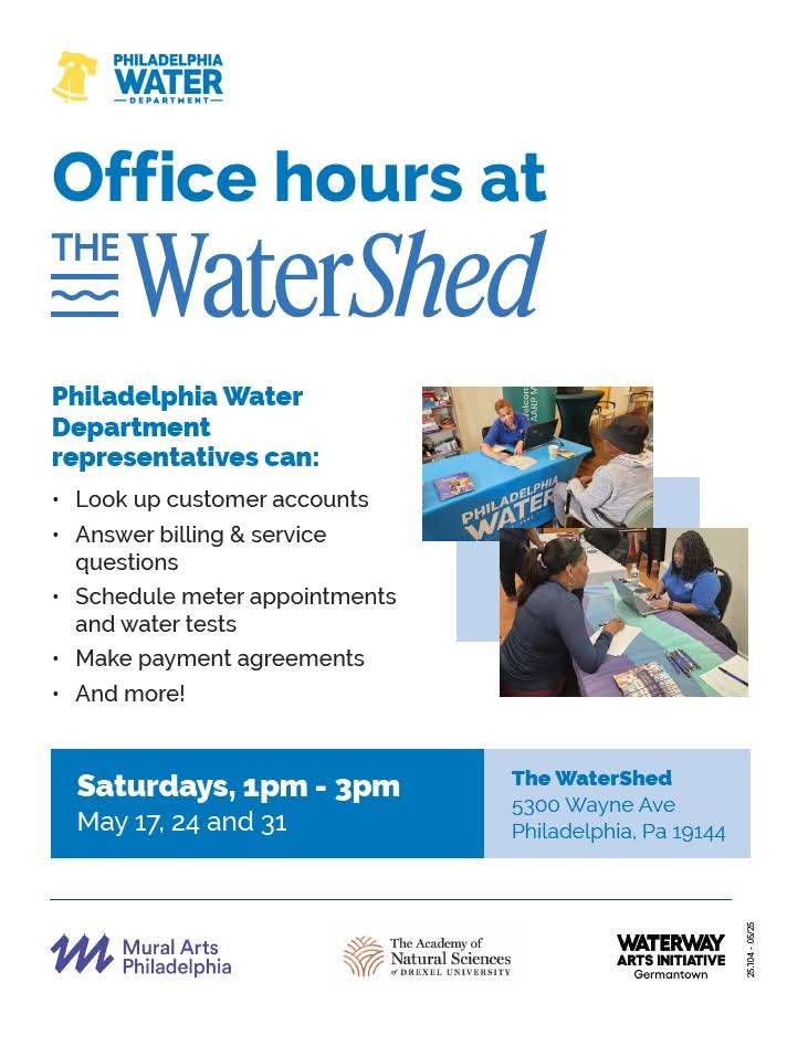 Germantown residents!  PWD is having office hours tomorrow at the Water Shed. Here's your chance to speak to our customer service reps in person. They'll be there from  1 pm - 3 pm. Details below.