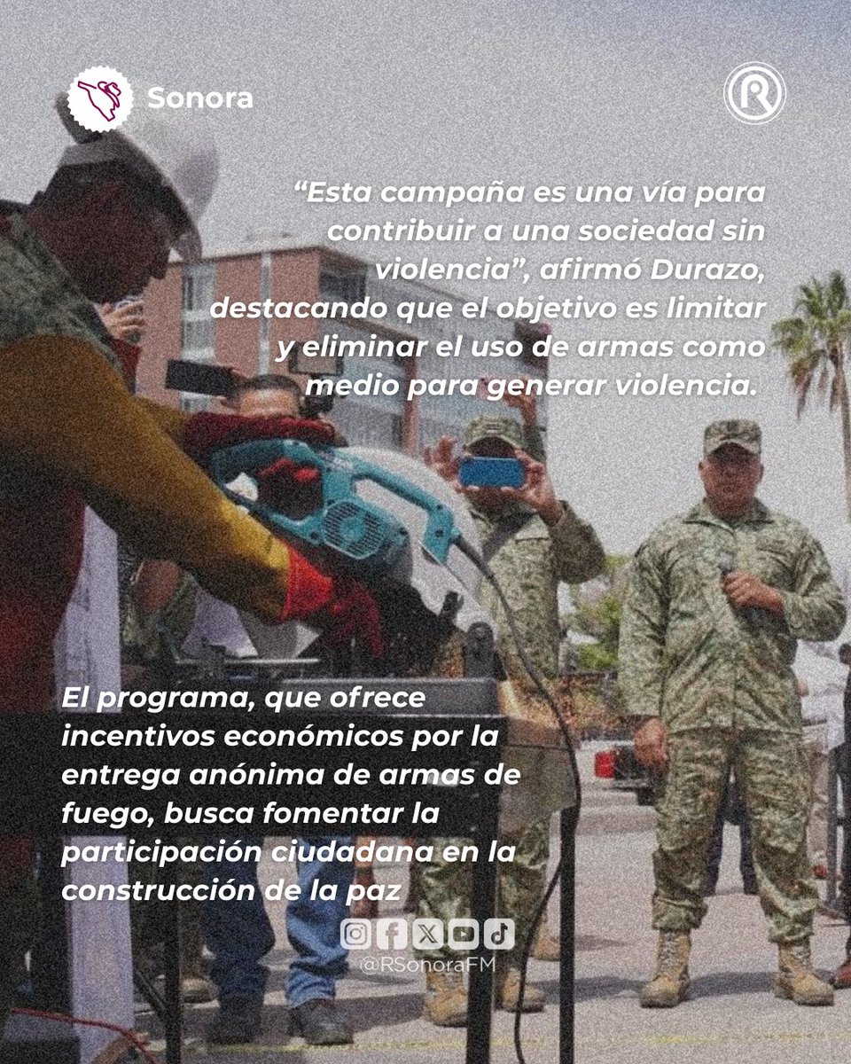 Radio Sonora (@rsonorafm) on Twitter photo #SonoraNoticiasFM |🔔 Sonora dice ¡sí al desarme, sí a la paz!.
El gobernador <a href="/AlfonsoDurazo/">Alfonso Durazo</a> dio inicio al programa de canje de armas como parte de la estrategia nacional de la presidenta <a href="/Claudiashein/">Claudia Sheinbaum Pardo</a>.
🔸Entrega voluntaria y anónima
🔸Por comunidades más seguras
-KSY #SonoraNoticiasFM |🔔 Sonora dice ¡sí al desarme, sí a la paz!.
El gobernador <a href="/AlfonsoDurazo/">Alfonso Durazo</a> dio inicio al programa de canje de armas como parte de la estrategia nacional de la presidenta <a href="/Claudiashein/">Claudia Sheinbaum Pardo</a>.
🔸Entrega voluntaria y anónima
🔸Por comunidades más seguras
-KSY