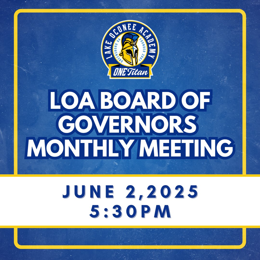 LOASchool's tweet image. 📣 Reminder: The LOA Board of Governors Monthly Meeting is Monday, June 2, from 5:30–6:30 PM. Stay informed and involved as we plan for the future of our Titan community! 💙💛 #LOAPride #OneTitan #BoardMeeting