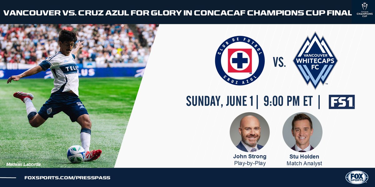 FOX Sports PR (@foxsportspr) on Twitter photo Catch <a href="/TheChampions/">Concacaf Champions Cup</a> Final Sunday night as <a href="/WhitecapsFC/">Vancouver Whitecaps FC</a> and <a href="/CruzAzul/">CRUZ AZUL</a> meet for <a href="/Concacaf/">Concacaf</a>'s top-club crown!
โฝ๏ธ๐ : 9 PM ET - <a href="/FS1/">FS1</a>
๐บ๐๏ธ: <a href="/JohnStrong/">John Strong</a> & @StuHolden Catch <a href="/TheChampions/">Concacaf Champions Cup</a> Final Sunday night as <a href="/WhitecapsFC/">Vancouver Whitecaps FC</a> and <a href="/CruzAzul/">CRUZ AZUL</a> meet for <a href="/Concacaf/">Concacaf</a>'s top-club crown!
โฝ๏ธ๐ : 9 PM ET - <a href="/FS1/">FS1</a>
๐บ๐๏ธ: <a href="/JohnStrong/">John Strong</a> & @StuHolden