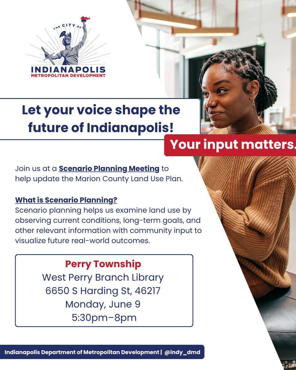Indy DMD is updating the Pattern Book and Land Use Map and your input matters! The Perry Township Scenario Planning Meeting is happening on Monday, June 9. Come share your ideas and help influence how land is used in your neighborhood.