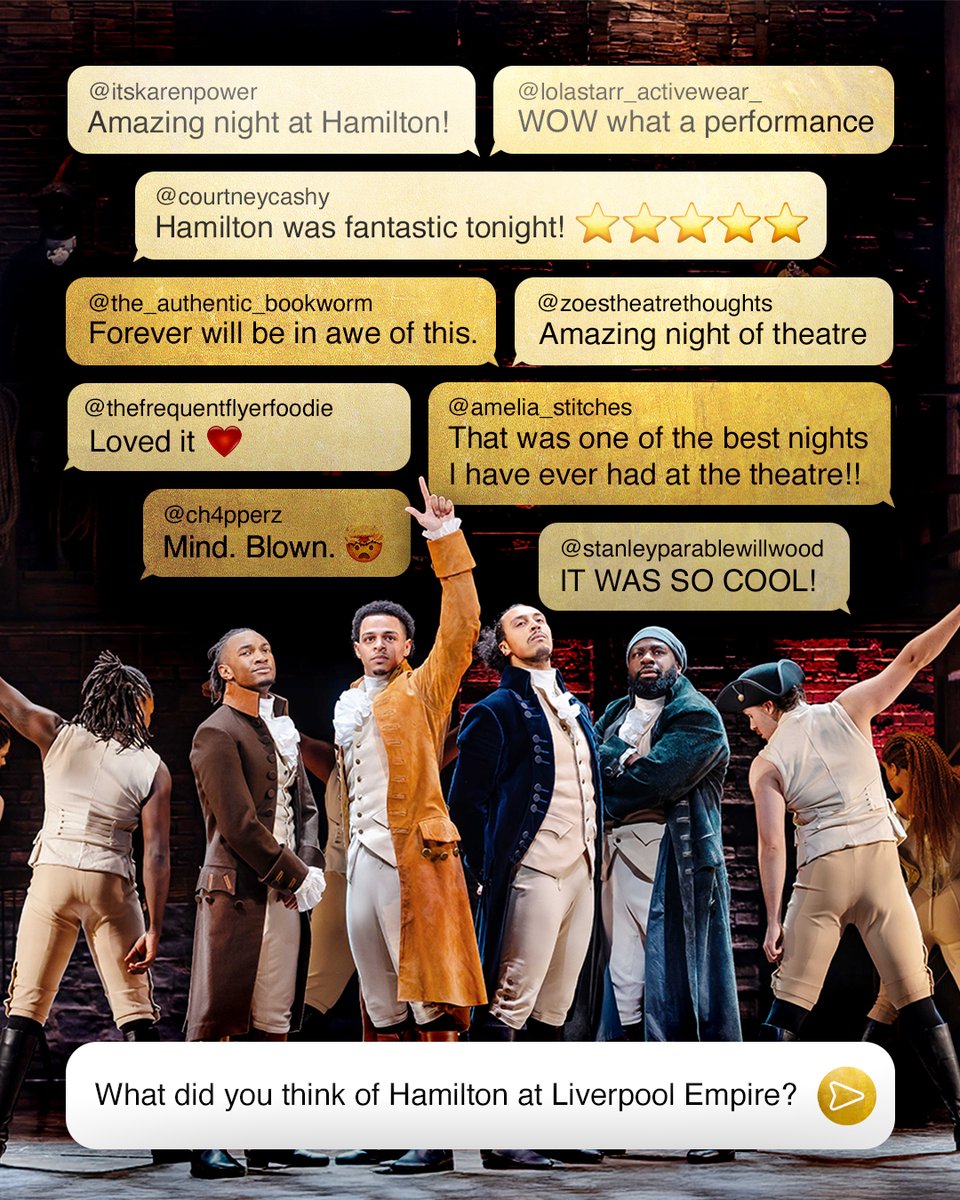 LiverpoolEmpire's tweet photo. π¬ @hamiltonwestend isn't just a show, it's an event! The buzz around town is electric, and it's all thanks to you, our amazing audiences.
Hear directly from those who've experienced the magic...
#HamiltonLiverpool #Liverpool #LiverpoolTheatre
ποΈ Must end 7 Jun. https://t.co/lU4bXG0kHO