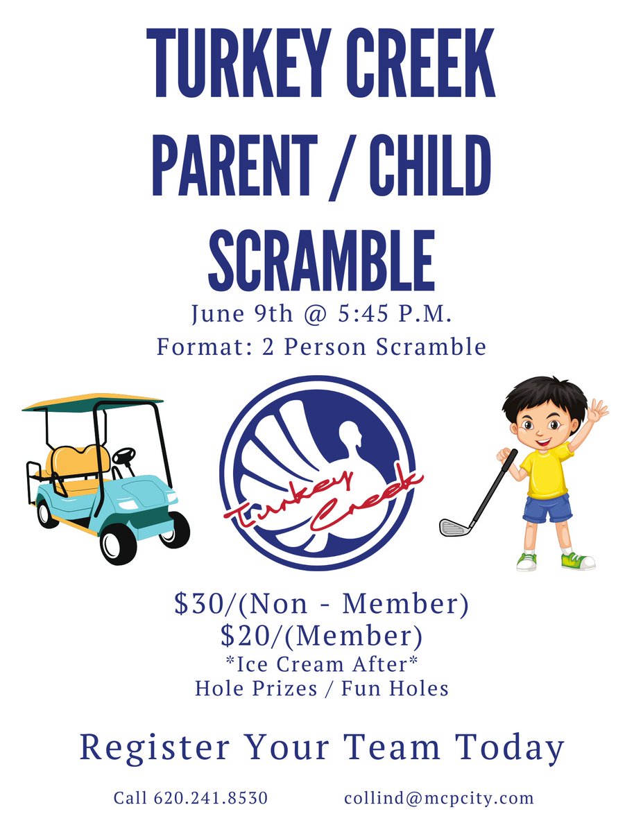 TurkeyCreekGC (@turkey_creekgc) on Twitter photo Join us Monday, June 9th for our first Parent/Child Scramble event of the year! Sign up by calling the clubhouse 620.241.8530 or email Collin (collind@mcpcity.com). After golf we will have ice cream for dessert! Look forward to seeing you out here! #juniorgolf #icecream! Join us Monday, June 9th for our first Parent/Child Scramble event of the year! Sign up by calling the clubhouse 620.241.8530 or email Collin (collind@mcpcity.com). After golf we will have ice cream for dessert! Look forward to seeing you out here! #juniorgolf #icecream!