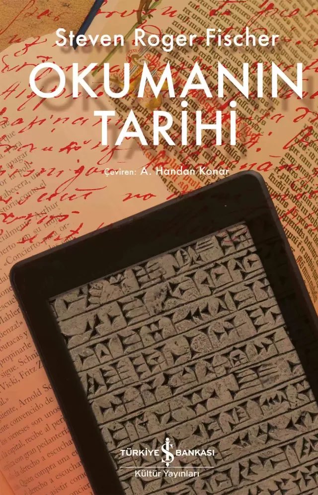 GÜNÜN KİTABI
Steven Roger Fischer, Ayşe Handan Konar tarafından çevrilen Okumanın Tarihi adlı kitabında bu kadim mucizenin doğuşunu, dönüşümünü ve geleceğini büyüleyici bir anlatıyla gözler önüne seriyor. <a href="/iskultur/">İş Kültür</a> #yenikitabı #BookoftheDay <a href="/utku_ozer/">Utku Özer</a> 
bookinton.com/kitaplar/arast…