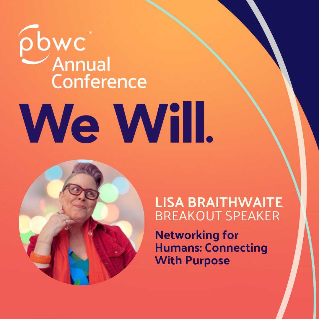 Get ready to rethink the way you network with #PBWC2025 virtual breakout speaker Lisa Braithwaite &amp; her session, “Networking for Humans: Connecting With Purpose.” On-demand access begins 6/19, plus live networking on 6/20. 
Buy your virtual ticket! ow.ly/gB8U50W0rRi
#WeWill