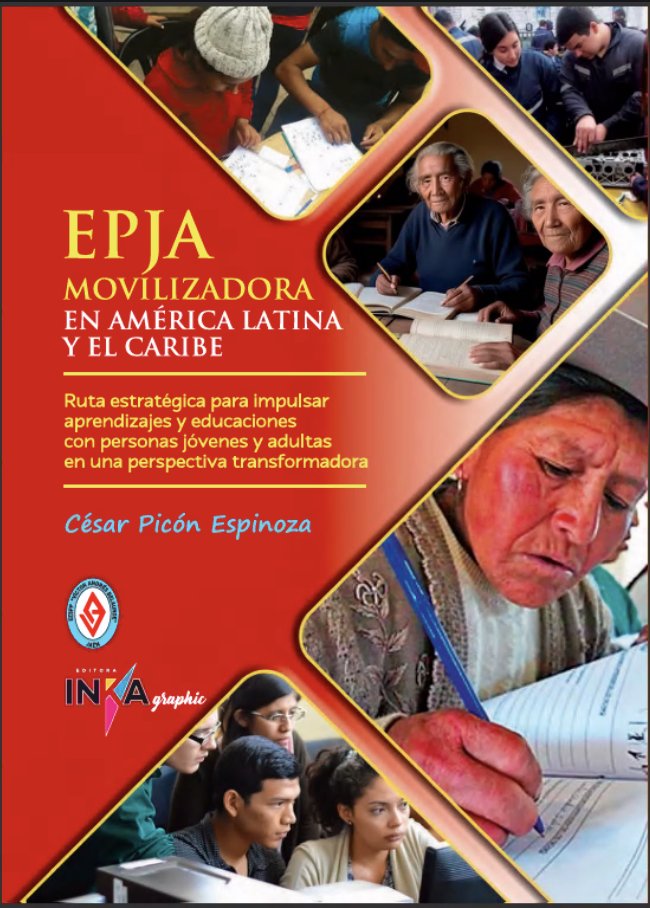 Observa_EPJA's tweet photo. PRESENTACIÓN LIBRO
“EPJA Movilizadora en América Latina y el Caribe. Ruta estratégica para impulsar aprendizajes y educaciones con personas jóvenes y adultas en una
perspectiva transformadora”, Dr. César Picón Espinoza.
Modera: Dra. Violeta Acuña Collado
Dr. César Picón https://t.co/CZHGACq7H4