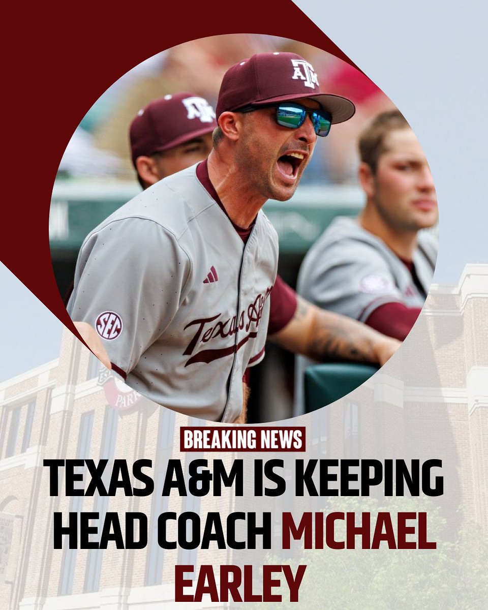 Micheal Earley remaining in College Station 👍