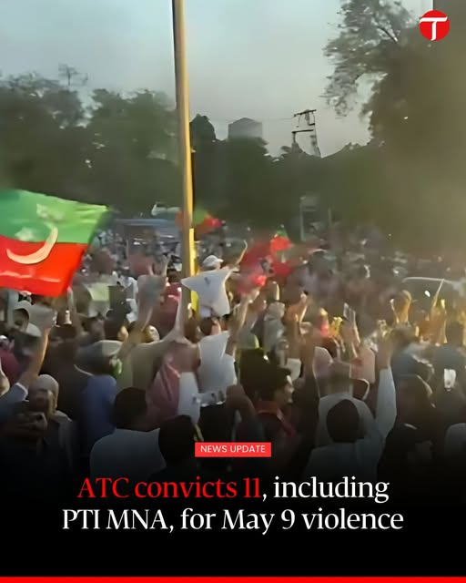 An Anti-Terrorism Court (ATC) in Islamabad on Friday convicted and sentenced 11 accused to various jail terms and fines in cases related to the violence on May 9, 2023, over charges of attacking the Ramna police station, attacking policemen, setting properties on fire, and