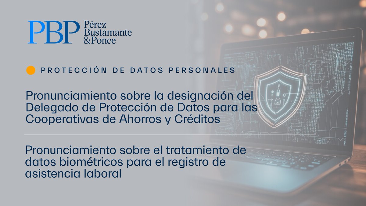 Superintendencia de Protección de Datos Personales de Ecuador se pronuncia sobre:
- Designación del Delegado de Protección de Datos en cooperativas de ahorro y crédito: n9.cl/w2i3y
- Uso de datos biométricos para control de asistencia laboral: rb.gy/bpcwgu