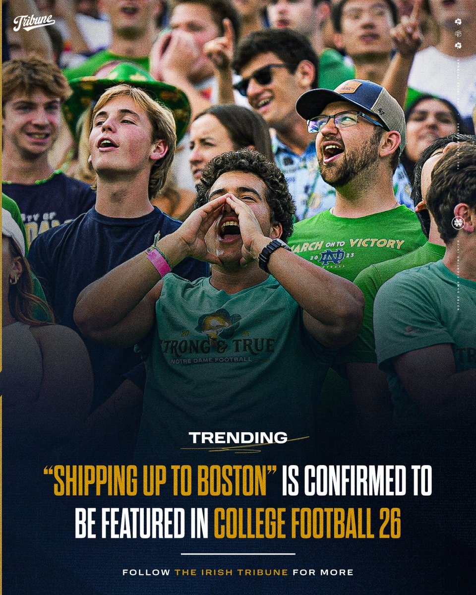 𝐓𝐑𝐄𝐍𝐃𝐈𝐍𝐆: Notre Dame’s iconic kickoff song, “I’m Shipping up to Boston”, is reportedly in EA College Football 26 -

Sung by the Dropkick Murphy’s, “I’m Shipping up to Boston” has been the song played ahead of kickoffs in Notre Dame Stadium for many years now. EA Sports is