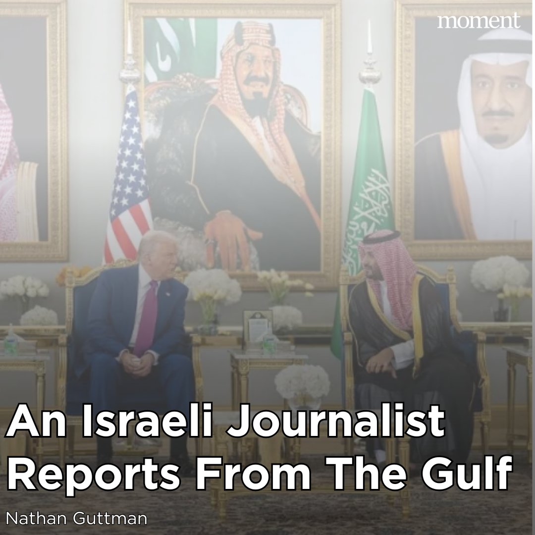 Israelis are generally barred from visiting both Saudi Arabia and Qatar. But Moment Institute Senior Fellow Nathan Guttman recently reported from the Gulf on Trump’s visit to the region: here’s what he experienced. momentmag.com/an-israeli-jou…